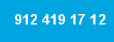 912 419 17 12 912 419 17 12